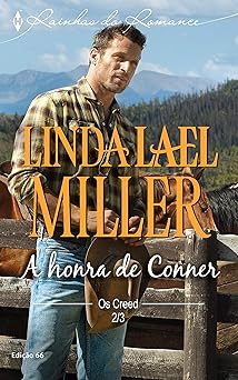 A Honra de Conner Linda Lael Miller